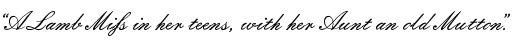 &ldquo;A Lamb Miss in her teens, with her Aunt, an old Mutton.&rdquo;