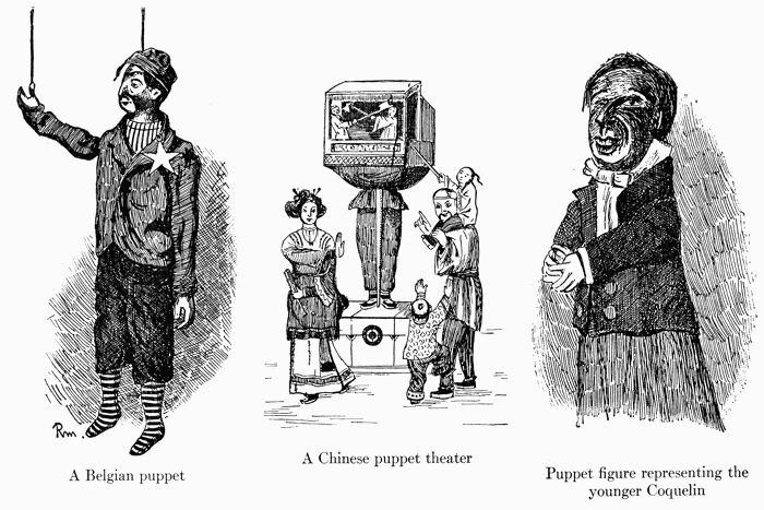 A Belgian puppet

A Chinese puppet theater

Puppet figure representing the younger Coquelin